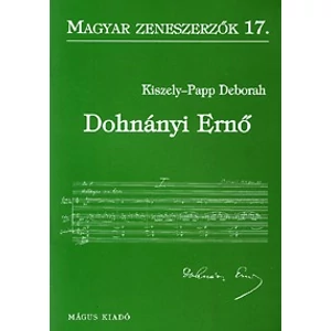DOHNÁNYI ERNŐ-MAGYAR ZENESZERZŐK 17ANGOL NYELVŰ