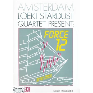 FORCE 12 AMSTERDAM LOEKI STARDUST QUARTET PRESENT