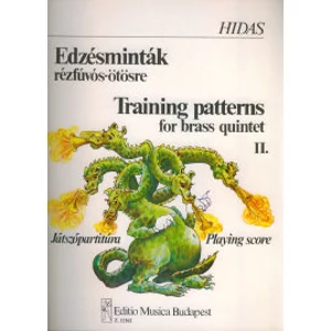 EDZÉSMINTÁK RÉZFÚVÓS-ÖTÖSRE II.