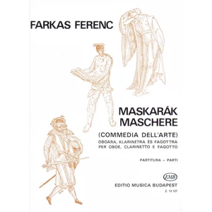 MASKARÁK OBOÁRA, KLARINÉTRA ÉS FAGOTTRA