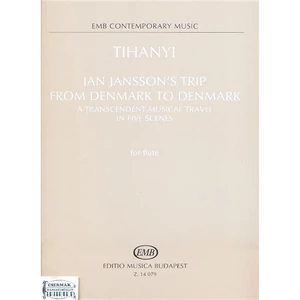 JAN JANSSON UTAZÁSA DÁNIÁBÓL DÁNIÁBA, SZÓLÓFUVOLÁRA