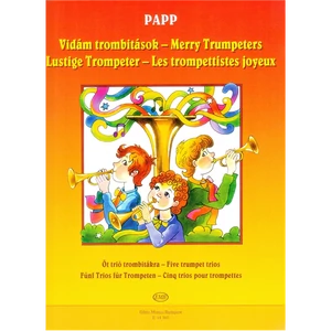 VIDÁM TROMBITÁSOK ÖT TRIÓ TROMBITÁKRA