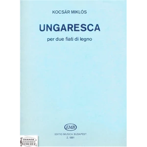 UNGARESCA KÉT FAFÚVÓRA