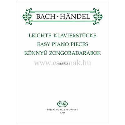 Bach, Carl Philipp Emanuel – Bach, Johann Sebastian – Bach, Wilhelm Friedemann – Händel, Georg Friedrich, Könnyű zongoradarabok