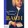 ANNA MAGDALENA BACH KIS KRÓNIKÁJA
