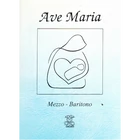 AVE MARIA  MEZZO-BARITONO