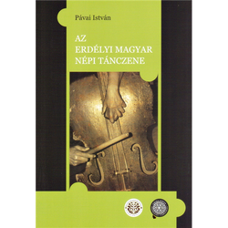AZ ERDÉLYI MAGYAR NÉPI TÁNCZENE