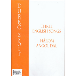 HÁROM ANGOL DAL ÉNEKHANGRA ÉS ZONGORÁRA