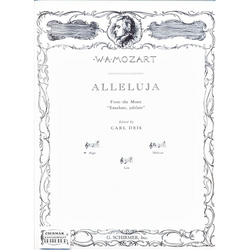 ALLELUJA FROM THE MOTET "EXSULTATE,JUBILATE"