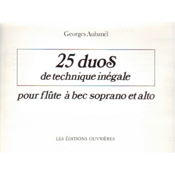 25 DUOS DE TECHNIQUE INEGALE FLUTEÁ BEC SOPRANO ET ALTO