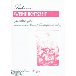 LIEDER ZUR WEIHNACHTSZEIT FÜR SOPRANBLOCKFLÖTE MIT EINER ZWEITEN STIMM