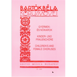 GYERMEK-ÉS NŐI KAROK (BARTÓK)