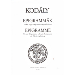EPIGRAMMÁK ÉNEKRE VAGY HANGSZERRE ZONGORAKISÉRETTEL