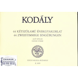 44 Kétszólamú énekgyakorlat Alsó szólam
