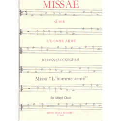MISSA "L'HOMME ARMÉ" (S,MS,A,T,BAR,B.)  A CAPPELLA
