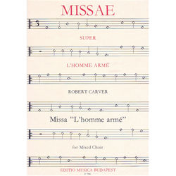 MISSA "L'HOMME ARMÉ" (SATB) VEGYESKAR A CAPELLA