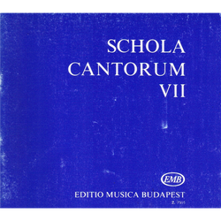 SCHOLA CANTORUM VII. KÉT ÉS HÁROMSZÓLAMÚ MOTETTÁK KARPARTITÚRA