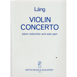CONCERTO HEGEDŰRE ÉS ZENEKARRA.ZONGORAKIVONAT