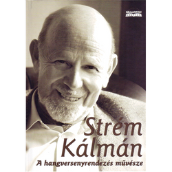 STRÉM KÁLMÁN-A HANGVERSENYRENDEZÉSMŰVÉSZE