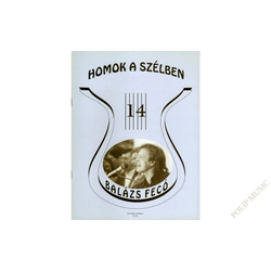 BALÁZS FECÓ - HOMOK A SZÉLBEN, Régi slágerek ma is divatban 14.