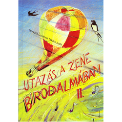 UTAZÁS A ZENE BIRODALMÁBAN II.SZOLFÉZSKÖNYV A ZENEISKOLÁK 1-2.OSZT.SZÁ