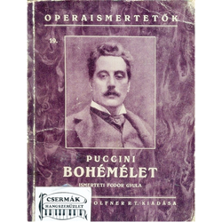 BOHÉMÉLET OPERAISMERTETŐK 19. /A/