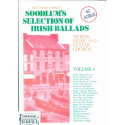 40 SONGS SOODLUM S SELECTION OF IRISH BALLADS VOL.4.