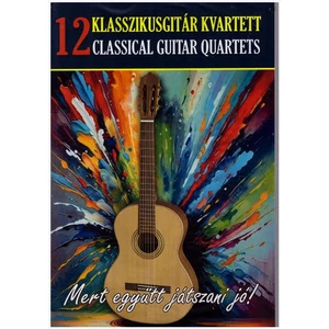 12 klasszikusgitár kvartett