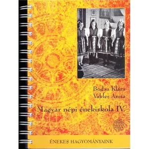 MAGYAR NÉPI ÉNEKISKOLA IV.+ 2 DB CD