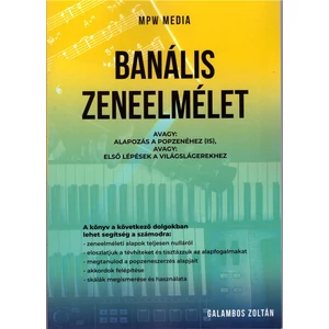 Galambos Zoltán, Banális Zeneelmélet I.