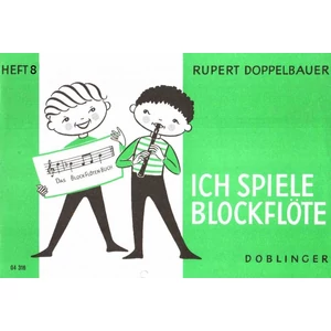 ICH SPIELE BLOCKFLÖTE HEFT 8.