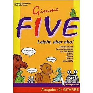 GIMME FIVE - LEICHT, ABER OHO!