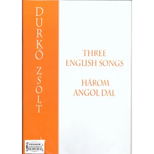 HÁROM ANGOL DAL ÉNEKHANGRA ÉS ZONGORÁRA
