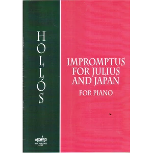 IMPROMPTUS FOR JULIUS AND JAPANFOR PIANO
