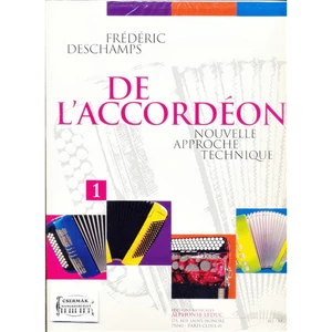 DE L'ACCORDÉON NOUVELLE APPROCHETECHNIQUE VOL.1.