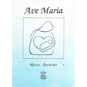 AVE MARIA  MEZZO-BARITONO
