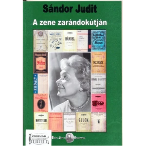 A ZENE ZARÁNDOKÚTJÁN- SÁNDOR JUDIT