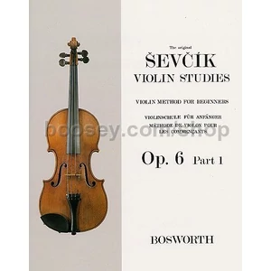 Sevcik: Violin Studies, Violin Method For Beginners Op.6 Part 1