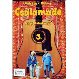 CSALAMÁDÉ 3. NAGY DALOSKÖNYV