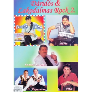 DÁRIDÓS & LAKODALMAS ROCK 2.