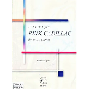 PINK CADILLAC FOR BRASS QUINTETSCORE AND PARTS