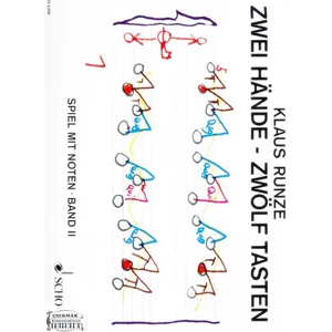 ZWEI HANDE-ZWÖLF TASTEN  BAND II.SPIEL MIT NOTEN