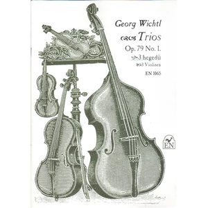 TRIOS OP.79.NO.1. 3 HEGEDŰRE
