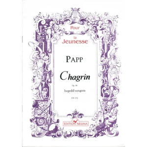 CHAGRIN OP.18.HEGEDŰ ÉS ZONGORA
