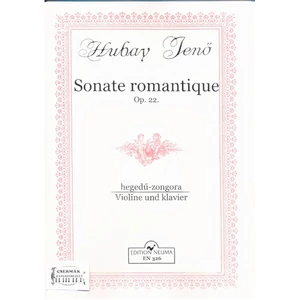 SONATE ROMANTIQUE OP.22. HEGEDŰREÉS ZONGORÁRA