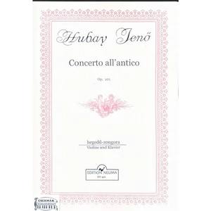 CONCERTO ALL'ANTICO OP.101. HEGEDŰRE ÉS ZONGORÁRA