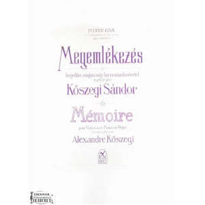 MEGEMLÉKEZÉS OP.9. HEGEDŰRE ÉS ZONGORÁRA