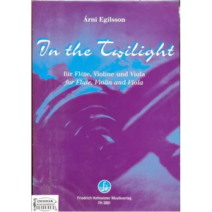 IN THE TWILIGHT  FOR FLUTE,VIOLIN AND VIOLA