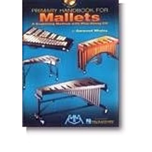 MALLETS PRIMARY HANDBOOK FOR +CD