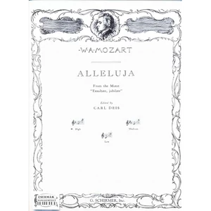 ALLELUJA FROM THE MOTET "EXSULTATE,JUBILATE"